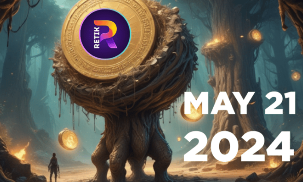 DeFi Giant Retik Finance (RETIK) Exchange Registrations Confirmed for May 21, 2024 Raised $32,050,000 in Presale