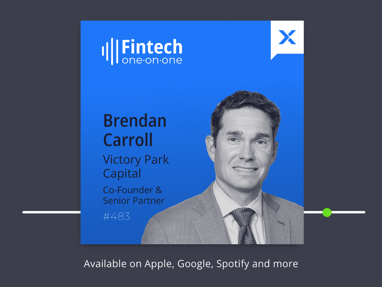 Brendan Carroll, Co-Founder & Senior Partner of Victory Park Capital on the growth of private credit