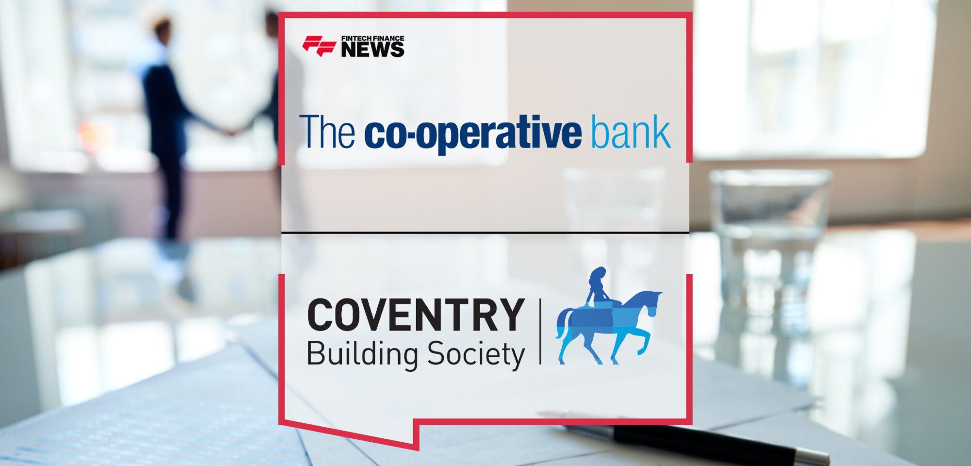 Co-operative Bank and Coventry Building Society Close Deal