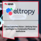 Eltropy-Launches-Voice+,-Unifying-Voice-and-Digital-for-Community-Financial-Institutions