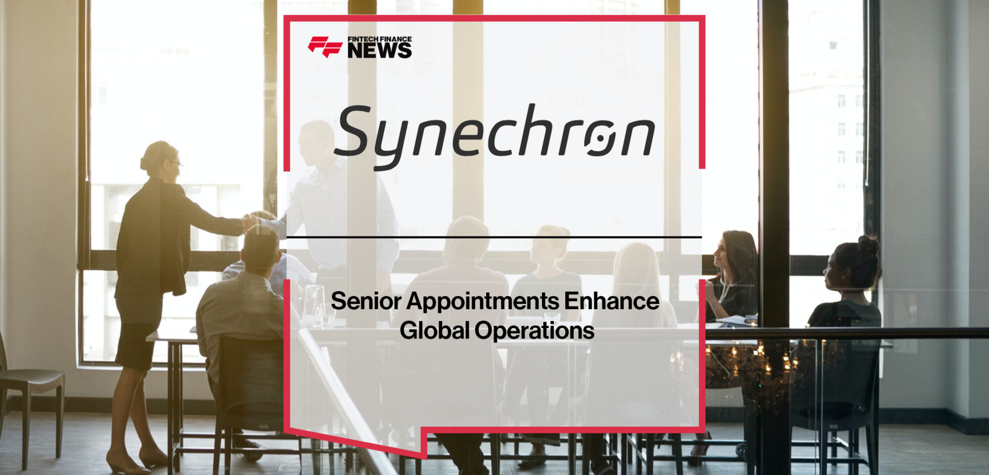 Synechron's Senior Appointments Enhance Global Operations