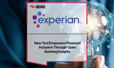 New Experian Tool Empowers Financial Inclusion Through Open Banking Insights