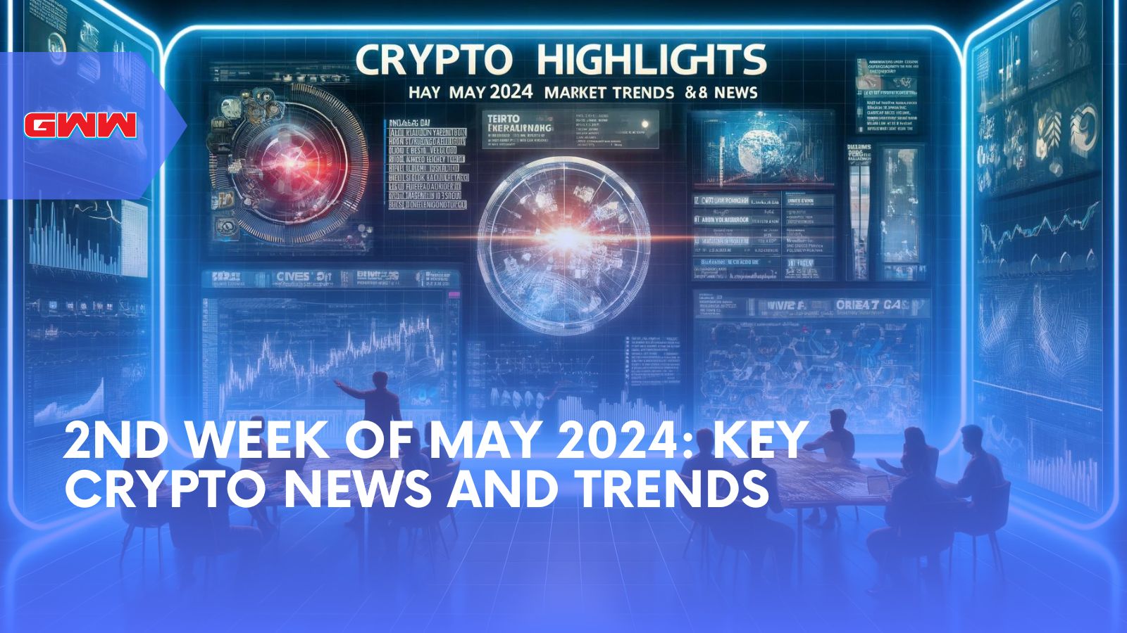 2nd week of May 2024: Top Crypto News and Trends