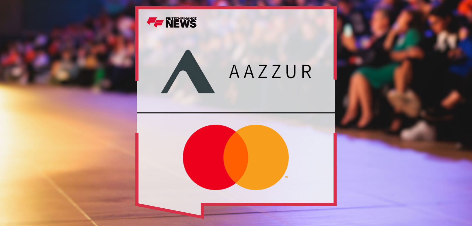 AAZZUR-Invited-to-Pitch-at-Mastercard-Fintech-Forum-2024