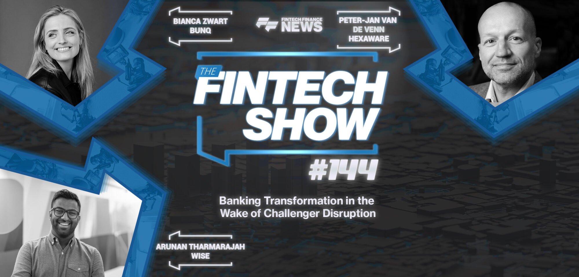 Banking Transformation in the Wake of Challenge Disruption | Hexaware, bunq, and Wise