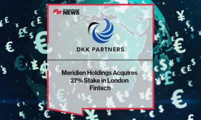 Meridien Holdings Acquires 27% Stake in London Fintech DKK Partners