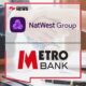 NatWest Acquires Metro Bank Mortgage Portfolio