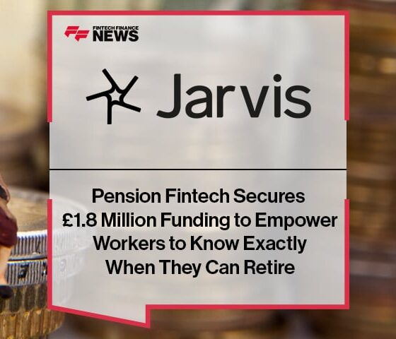 Pension Fintech Secures £1.8 Million Funding to Empower Workers to Know Exactly When They Can Retire