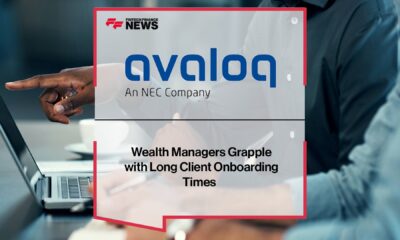 Wealth Managers Grapple with Long Client Onboarding Times – Avaloq Research