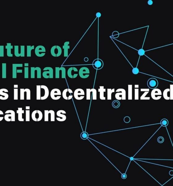 The Future of Digital Finance Trends in Decentralized Applications